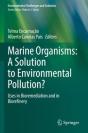 Marine Organisms: A Solution To Environmental Pollution? - Preview