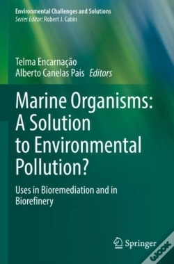 Capa do artigo Marine Organisms: A Solution To Environmental Pollution?