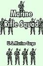 Marine Rifle Squad - Preview
