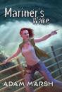 Mariner'S Wake - Preview