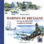Marines De Bretagne ; La Cote De Saint-Malo Au Golfe Du Morbhian - Preview