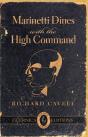 Marinetti Dines With The High Command - Preview