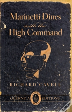 Capa do artigo Marinetti Dines With The High Command