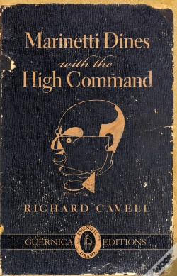 Capa do artigo Marinetti Dines With The High Command
