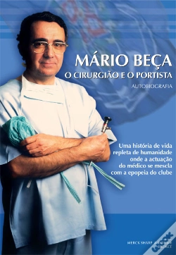 Capa do artigo Mário Beça - O Cirurgião e o Portista