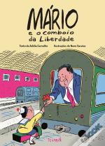 Mário e o Comboio da Liberdade
