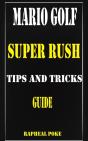 Mario Golf Super Rush Tips And Tricks Guide - Preview
