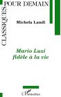 Mario Luzi Fidèle A La Vie - Preview