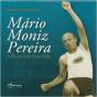 Mário Moniz Pereira - Preview