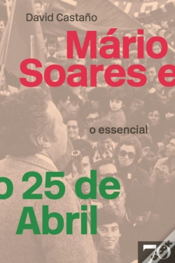 Capa do artigo Mário Soares e o 25 de Abril