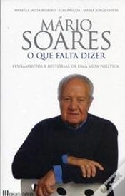 Capa do artigo Mário Soares - O Que Falta Dizer