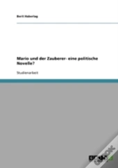 Mario Und Der Zauberer- Eine Politische Novelle?