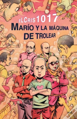 Capa do artigo Marío Y La Máquina De Trolear