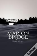 Marion Bridge 2nd Edition