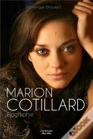 Marion Cotillard ; Biographie