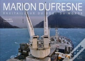 Capa do artigo Marion-Dufresne, Ravitailleur Du Bout Du Monde
