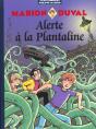 Marion Duval T.13; Alerte A La Plantaline - Preview