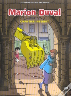Capa do artigo Marion Duval T.14; Chantier Interdit