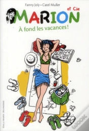 Capa do artigo Marion Et Cie Tome 2 : À Fond Les Vacances !