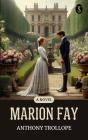 Marion Fay: A Novel - Preview