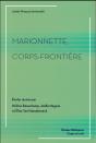 Marionnette Corps Frontière - Preview