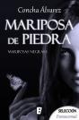 Mariposa De Piedra (Mariposas Negras 1) - Preview