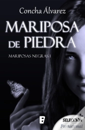Mariposa De Piedra (Mariposas Negras 1)