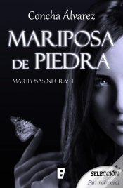 Capa do artigo Mariposa De Piedra (Mariposas Negras 1)