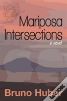 Mariposa Intersections