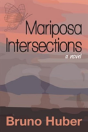 Mariposa Intersections - Preview