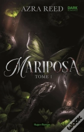 Mariposa Tome 1