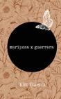 Mariposa X Guerrera - Preview