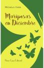Mariposas En Diciembre   - Preview