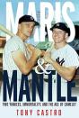 Maris & Mantle - Preview