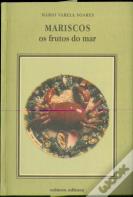 Mariscos os Frutos do Mar