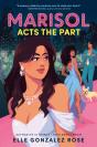 Marisol Acts The Part - Preview