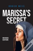 Marissa'S Secret Revised Edition