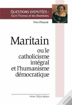 Capa do artigo Maritain Ou Le Catholicisme Intégral Et L'Humanisme Démocratique