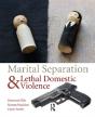 Marital Separation And Lethal Domestic Violence - Preview