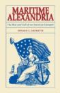 Maritime Alexandria (Virginia): The Rise - Preview
