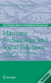 Maritime Archaeology And Social Relations