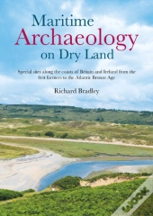Maritime Archaeology On Dry Land