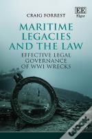 Maritime Legacies And The Law