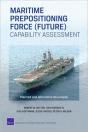Maritime Prepositioning Force (Future) Capability Assessment - Preview