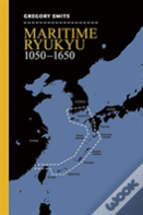 Maritime Ryukyu, 1050-1650