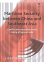Maritime Security Between China And Southeast Asia - Preview