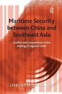 Maritime Security Between China And Southeast Asia - Preview
