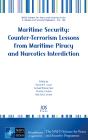 Maritime Security: Counter-Terrorism Lessons From Maritime Piracy And Narcotics Interdiction - Preview