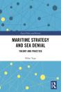 Maritime Strategy And Sea Denial - Preview