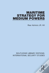 Maritime Strategy For Medium Powers